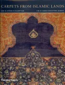 Tappeti dalle terre islamiche - Carpets from Islamic Lands