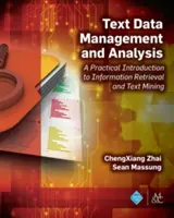Gestione e analisi dei dati testuali: Introduzione pratica all'Information Retrieval e al Text Mining - Text Data Management and Analysis: A Practical Introduction to Information Retrieval and Text Mining