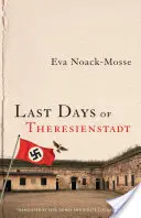 Gli ultimi giorni di Theresienstadt - Last Days of Theresienstadt