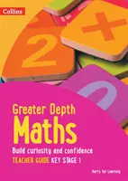 Guida per l'insegnante di matematica di maggiore profondità Fase 1 - Greater Depth Maths Teacher Guide Key Stage 1