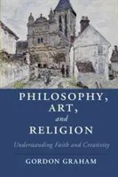 Filosofia, arte e religione: Comprendere la fede e la creatività - Philosophy, Art, and Religion: Understanding Faith and Creativity