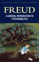 Introduzione generale alla psicoanalisi - A General Introduction to Psychoanalysis