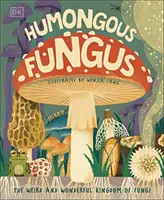 Un fungo enorme - Humongous Fungus