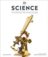 Scienza - La guida visiva definitiva - Science - The Definitive Visual Guide
