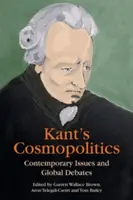La cosmopolitica di Kant: Questioni contemporanee e dibattiti globali - Kant's Cosmopolitics: Contemporary Issues and Global Debates