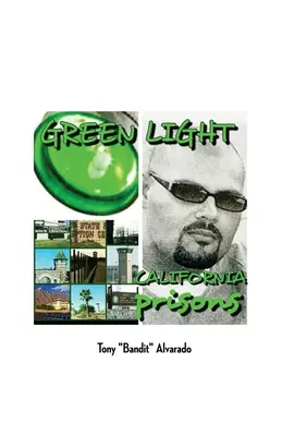 Greenlight: Le prigioni della California - Greenlight: California Prisons
