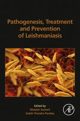 Patogenesi, trattamento e prevenzione della leishmaniosi - Pathogenesis, Treatment and Prevention of Leishmaniasis