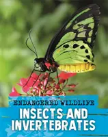 Animali selvatici in pericolo: Salvataggio di insetti e invertebrati - Endangered Wildlife: Rescuing Insects and Invertebrates