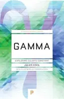 Gamma: Esplorando la costante di Eulero - Gamma: Exploring Euler's Constant