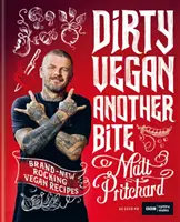 Sporco vegano: Un altro morso - Dirty Vegan: Another Bite