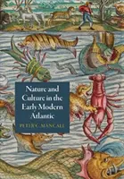 Natura e cultura nel primo Atlantico moderno - Nature and Culture in the Early Modern Atlantic