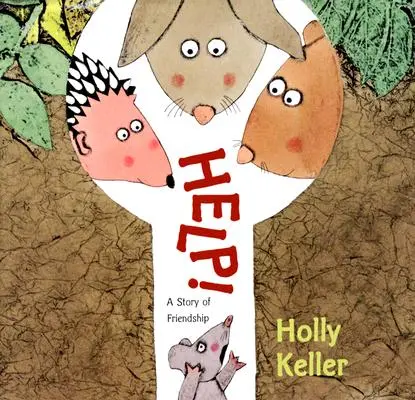 Aiuto! Una storia di amicizia - Help!: A Story of Friendship