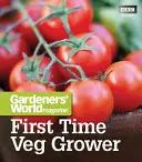 Rivista del mondo dei giardinieri Il primo coltivatore di verdure - Gardeners' World Magazine First Time Veg Grower
