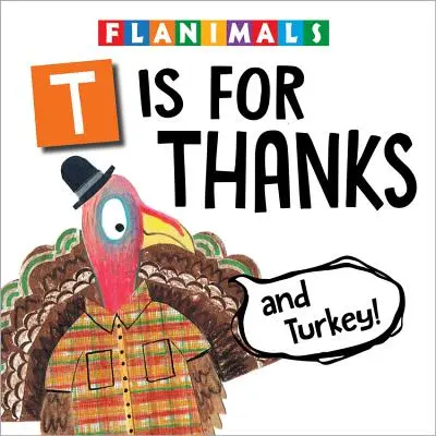 T sta per Grazie (e Tacchino!) - T Is for Thanks (and Turkey!)