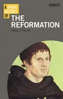 Breve storia della Riforma - A Short History of the Reformation