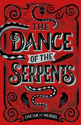 La danza dei serpenti - The Dance of the Serpents