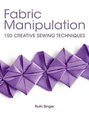 Manipolazione del tessuto - Fabric Manipulation