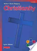 Religioni del mondo moderno: Libro centrale del cristianesimo - Modern World Religions: Christianity Pupil Book Core