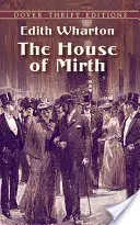 La casa della felicità - The House of Mirth