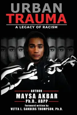 Trauma urbano: Un'eredità di razzismo - Urban Trauma: A Legacy of Racism