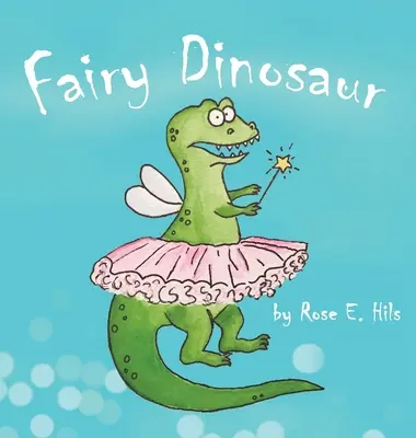 Dinosauro fatato - Fairy Dinosaur