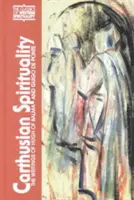 Spiritualità certosina: Gli scritti di Ugo di Balma e Guigo de Ponte - Carthusian Spirituality: The Writings of Hugh of Balma and Guigo de Ponte