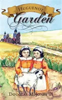 Il giardino degli Ugonotti - Huguenot Garden