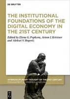 I fondamenti istituzionali dell'economia digitale nel XXI secolo - The Institutional Foundations of the Digital Economy in the 21st Century