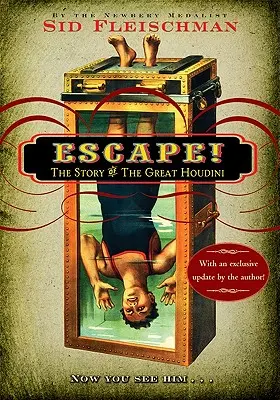 Fuga! La storia del grande Houdini - Escape!: The Story of the Great Houdini