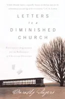 Lettere a una Chiesa ridotta: Argomentazioni appassionate per la rilevanza della dottrina cristiana - Letters to a Diminished Church: Passionate Arguments for the Relevance of Christian Doctrine