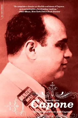 Capone: La vita e il mondo di Al Capone - Capone: The Life and World of Al Capone