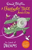 L'avventura dell'albero lontano: Il paese dei sogni - Storie brevi a colori - Faraway Tree Adventure: The Land of Dreams - Colour Short Stories