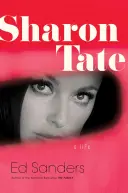 Sharon Tate: una vita - Sharon Tate: A Life