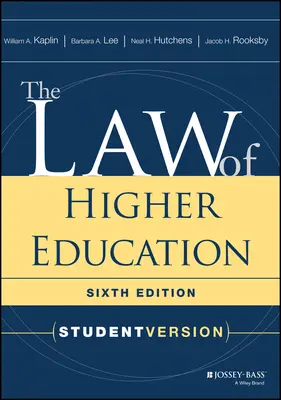 La legge dell'istruzione superiore: Versione per studenti - The Law of Higher Education: Student Version