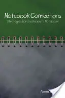 Connessioni del quaderno: Strategie per il quaderno di lettura - Notebook Connections: Strategies for the Reader's Notebook