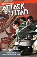 Attack on Titan Scegli la tua avventura 2: La caccia al Titano femmina - Attack on Titan Choose Your Path Adventure 2: The Hunt for the Female Titan