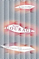 Coraggio sociale: Affrontare e prosperare con la realtà dell'ansia sociale - Social Courage: Coping and Thriving with the Reality of Social Anxiety