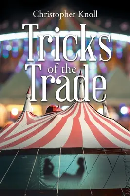 Trucchi del mestiere - Tricks of the Trade