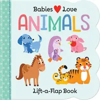 I bambini amano: Animali - Babies Love: Animals