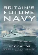La futura marina britannica - Britain's Future Navy