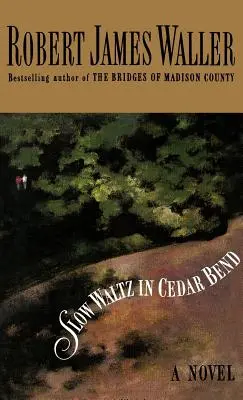 Valzer lento a Cedar Bend - Slow Waltz in Cedar Bend