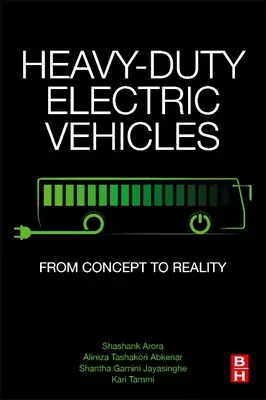 Veicoli elettrici pesanti: Dal concetto alla realtà - Heavy-Duty Electric Vehicles: From Concept to Reality