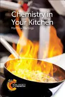 La chimica in cucina - Chemistry in Your Kitchen