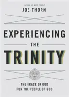 Sperimentare la Trinità: La grazia di Dio per il popolo di Dio - Experiencing the Trinity: The Grace of God for the People of God