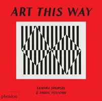 Arte in questo modo - Art This Way