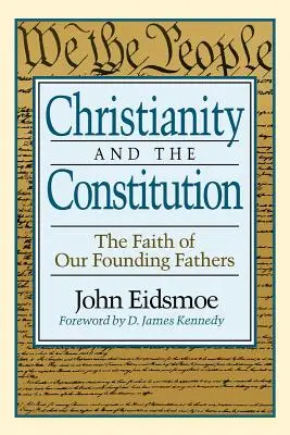 Cristianesimo e Costituzione: La fede dei nostri padri fondatori - Christianity and the Constitution: The Faith of Our Founding Fathers