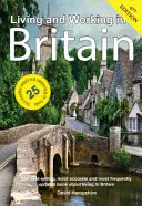 Vivere e lavorare in Gran Bretagna: Un manuale di sopravvivenza - Living and Working in Britain: A Survival Handbook