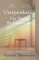 Inenarrabile: Le cose che non possiamo dire - Unspeakable: The Things We Cannot Say