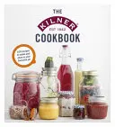 Il ricettario Kilner - The Kilner Cookbook