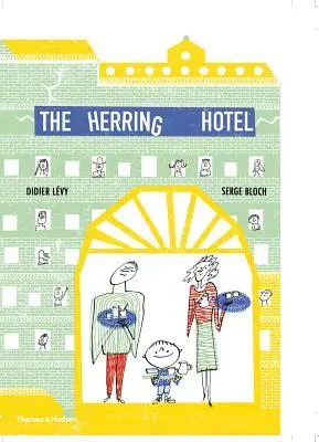 L'albergo delle aringhe - Herring Hotel
